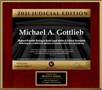 2021 judicial edition: Michael A. Gottlieb, AV Preeminent