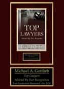 Top Lawyers, Michael A. Gottlieb